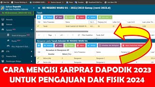 Cara Mengisi Data Sarpras Di Dapodik 2023 Untuk Pengajuan Dak Fisik Pendidikan 2024
