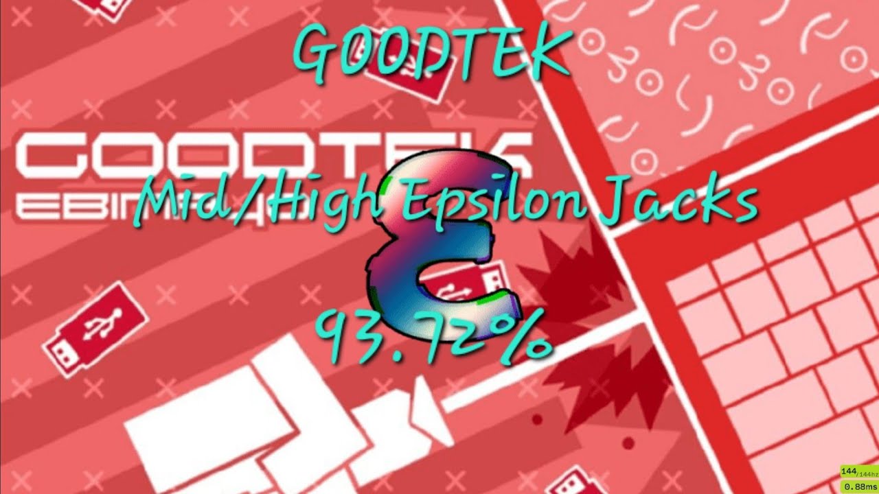 GOODTEK (Mid/High Epsilon Jack) 93.72% 738,742 - Osu!Mania - YouTube