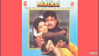 Pardesi Laut Ke Aana (Pardesi 1993) - Kumar Sanu, Anup Jalota & Anuradha Paudwal HQ Audio Song