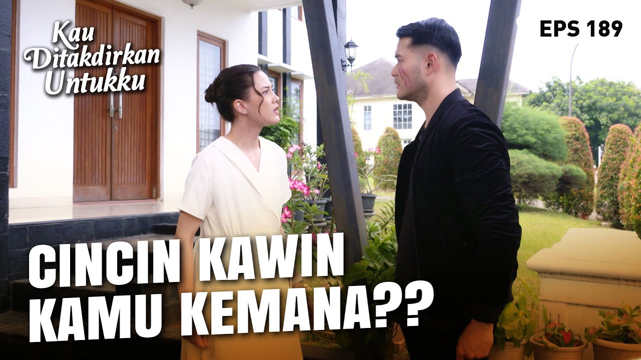 Miko Panik Cincin Pernikahannya Tidak Dipakai | KAU DITAKDIRKAN UNTUKKU | EPS.189 (1/4)