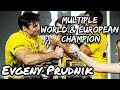 Evgeny Prudnik Highlights/エヴゲニー・プルドニク アームレスリングハイライト