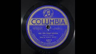 Download Lagu Are You From Heaven? - Henry Burr MP3