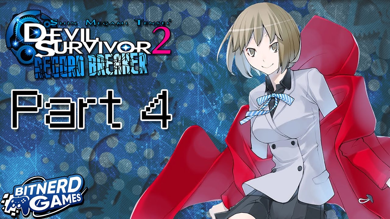 Shin Megami Tensei: Devil Survivor 2 - Record Breaker Part 4