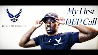 Had My First DEP Call For Air Force | STARLifeTV
