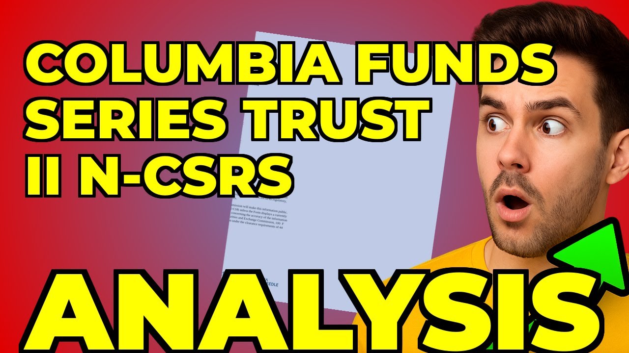 My Key Insight from Columbia Funds' Latest Filing