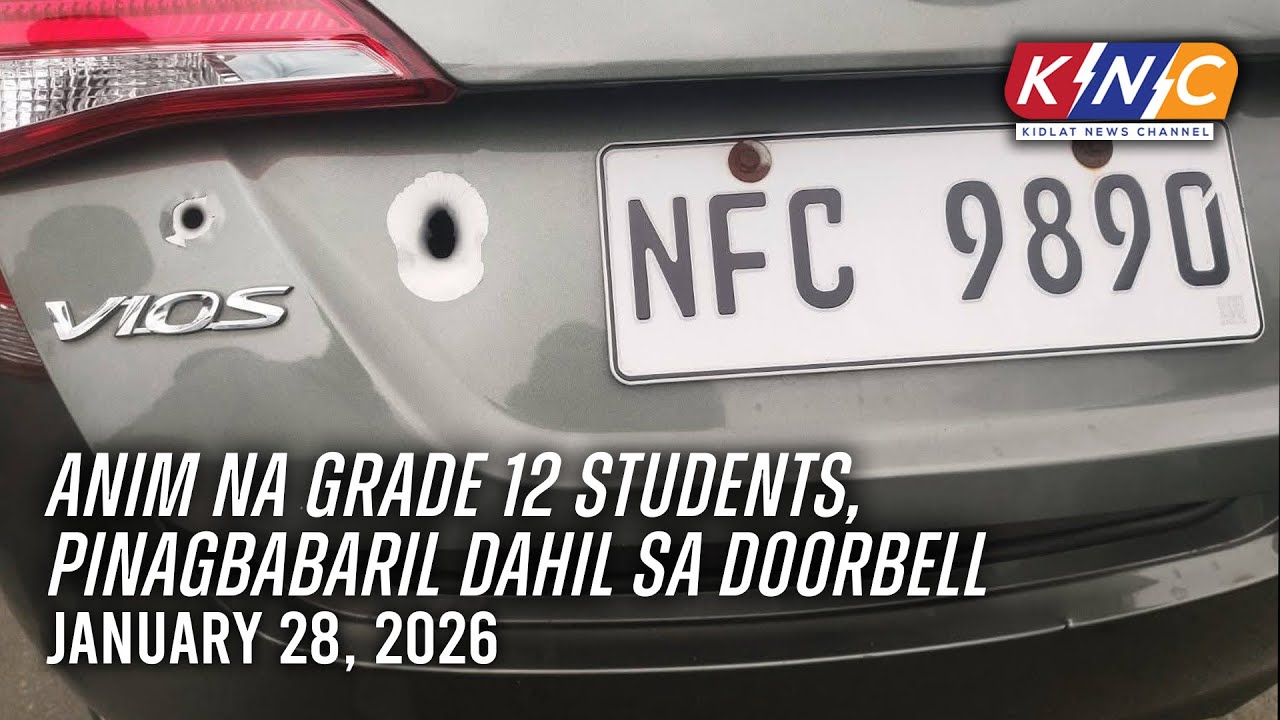 Anim na grade 12 students,pinagbabaril dahil sa doorbell | Kidlat News Channel (Jan 28 2026 12NN)
