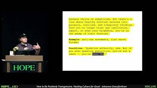 HOPE_16 (2025): How to Be Positively Transgressive: Hacking Culture for Good