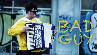 Billie Eilish - bad guy on accordion