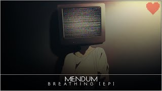 Mendum - Breathing (EP)