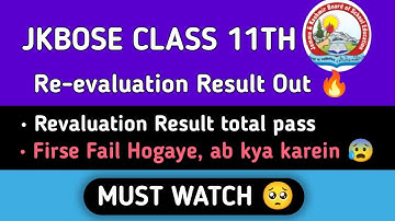 Jkbose Class 11th Re-evaluation Result Declared 🔥 | Check now your result