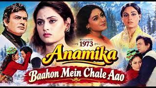 Baahon Mein Chale Aao | Movie Name | Anamika (1973)