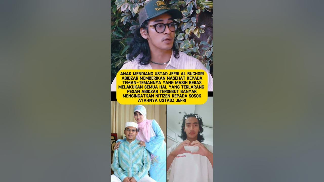 Pesan abidzar anak ustadz Jefri Al-buchori Pesan abidzar anak ustadz Jefri Al-buchori