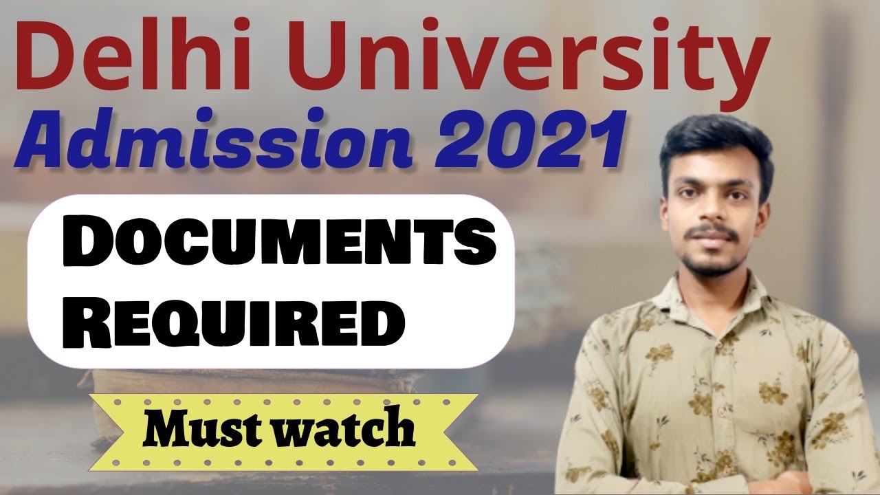 Du admission 2021| Documents required at the time of admission| Du registration form 2021