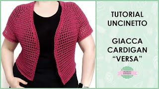 Tutorial giacca uncinetto cardigan corto 