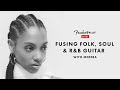 Fusing Folk, Soul and R&B Guitar with Mereba | Fender Play LIVE | Fender