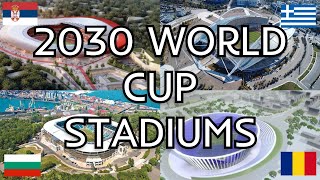 Balkans World Cup 2030 | All 16 Confirmed Stadiums