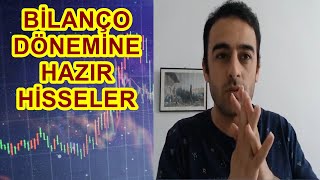BİLANÇO DÖNEMİNE HAZIR HİSSELER