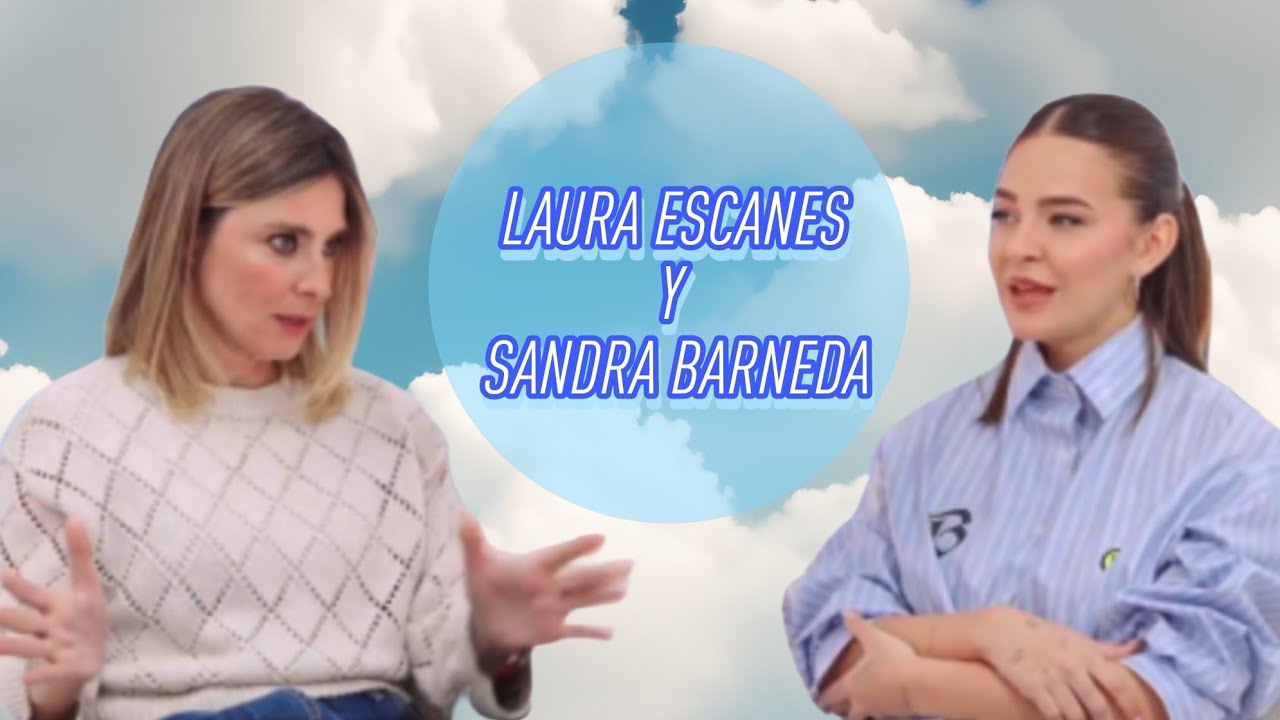 Laura Escanes y Sandra Barneda hablan de sus parejas: 