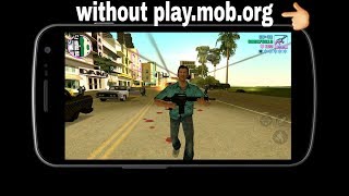 Download S Play Gta Vice City For Android Without Play.mob.org. Download S Play Gta Vice City For Android Without Play.mob.org.