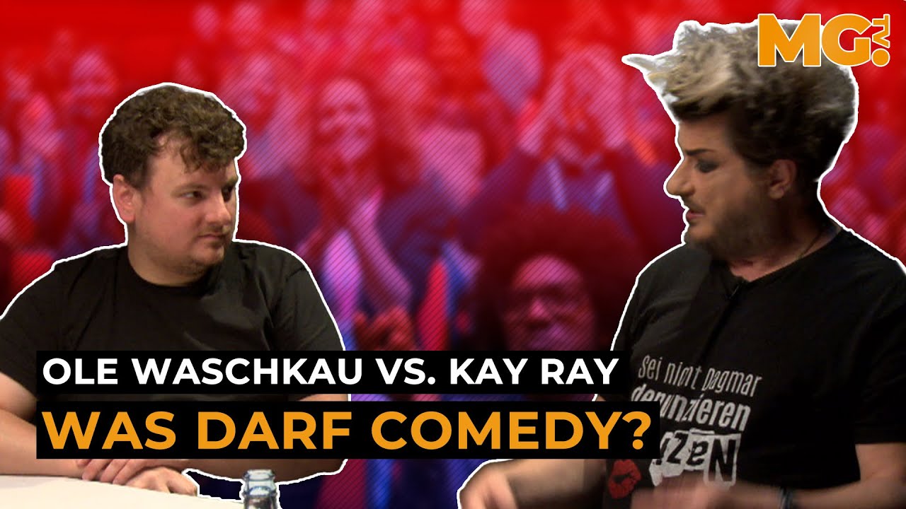 Wie weit darf COMEDY gehen? - Kay Ray vs. Ole Waschkau