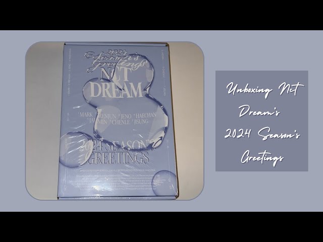 Unboxing NCT DREAM 2024 Season's Greetings! - YouTube
