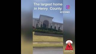 Largest Home in Henry County!