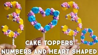 Edible Cake Topper Numbers, Letters/ How to Make Edible Heart