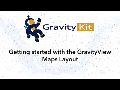 Getting started with the GravityView Maps layout