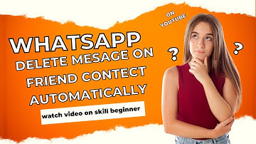 WhatsApp Massage Automatic Delete Problem Solution 100% | WhatsApp Chat Automatically Deleted Proble