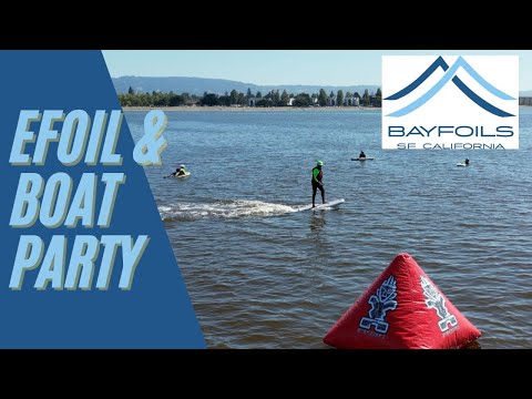@Bay Foils August 2022 @Fliteboard Series 2.2 eFoil and Boat Party 4K