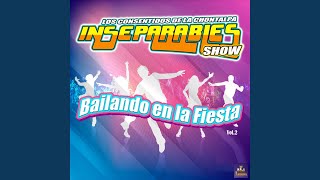 Miniatura de "Inseparables Show - La Bailadora"