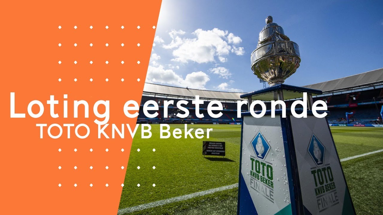 Loting Eerste Ronde Toto Knvb Beker - Youtube