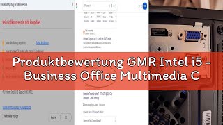 Produktbewertung GMR Intel i5 - Business Office Multimedia Computer mit 3 Jahre Garantie! | 16 GB RA