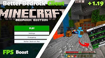Better Bedrock Client for Minecraft pe +1.19 | Lag and FPS Boost Client for MCPE