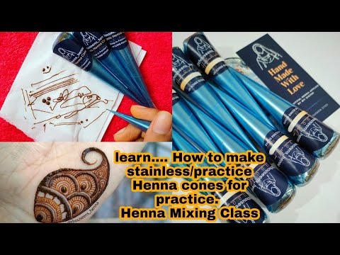 How I Make Stainless Henna Cones For Practice &  Videos