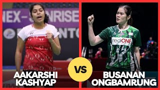 Busanan Ongbamrungphan(THA) vs Aakarshi Kahyap(IND) Badminton Match Highlights | Revisit 2022