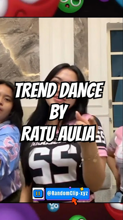 TREND DANCE BY RATU AULIA #trenddancetiktok2025 #duet #djremix #shorts #ratuaulia