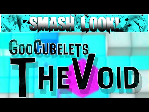 Smash Look! - GooCubelets: The Void Gameplay