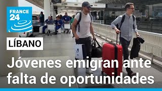 Líbano: la crisis económica y social empuja a los jóvenes a emigrar