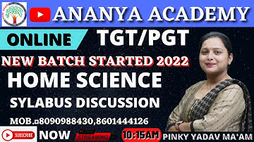 LT/TGT/PGT/GIC/UGC/DSSSB NET-JRF | HOME SCIENCE | SYLLABUS DISCUSSION | By Pinky Mam