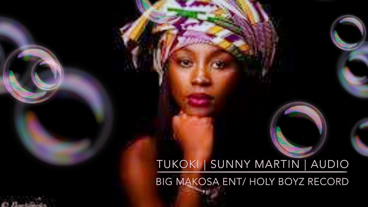 Sunny Martin | Tukoki | South Sudanese music 2017 - YouTube