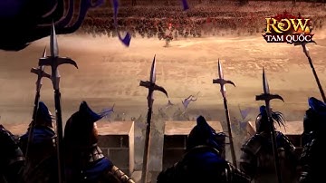[ ROW: Tam Quốc ] Trailer Công Thành Chiến (30s)