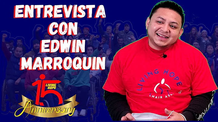 ENTREVISTA CON EDWIN MARROQUIN