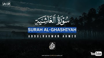 تلاوة هادئة وخاشعة🤍 | بصوت القارئ عبدالرحمن احمد | سورة الغاشية كاملة😴❤|ABDULRAHMAN