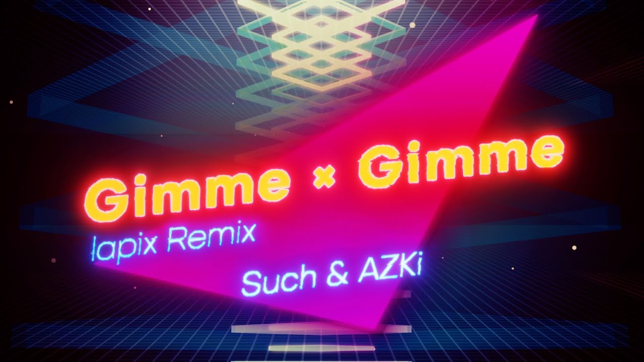 【歌ってみた】Gimme × Gimme lapix remix / AZKi × Such【八王子P × Giga】