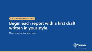 Edit Prelim Findings With a Short Note | Vetology Rad Tool