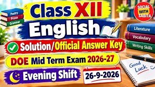 Class 12 English answer key Evening shift midterm exam 2026 27 