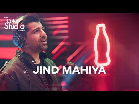 Coke Studio Season 11 Jind Mahiya Shuja Haider