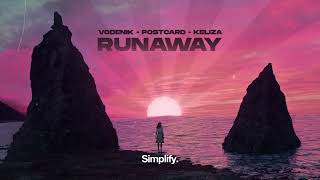 Vodenik, Postcard, KELIZA - Runaway [SIMPLIFY.]