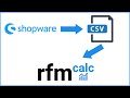 How to export Shopware orders to a CSV file and what fields does a Shopware CSV file contain